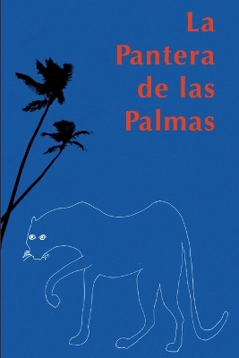 Book cover for La Pantera de las Palmas