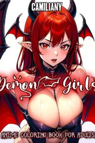 Cover of Sexy Demon Girls Anime Coloring Book