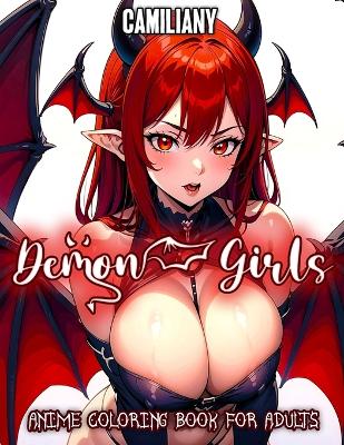 Book cover for Sexy Demon Girls Anime Coloring Book