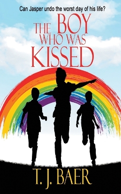 Cover of The Boy Who Was Kissed