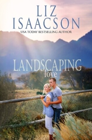 Cover of Landscaping Love