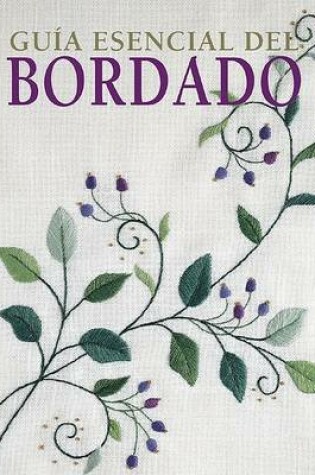 Cover of Guia Esencial del Bordado