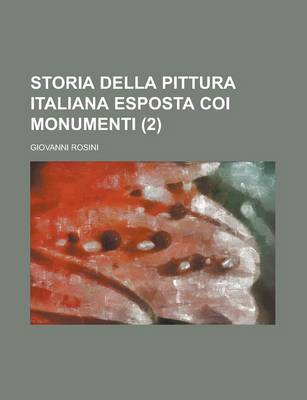 Book cover for Storia Della Pittura Italiana Esposta Coi Monumenti (2)