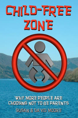 Cover of Child-Free Zone