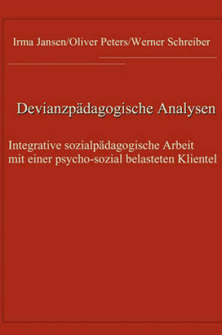 Cover of Devianzpadagogische Analysen