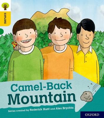 Book cover for Oxford Reading Tree Explore with Biff, Chip and Kipper: Oxford Level 5: Camel-Back Mountain