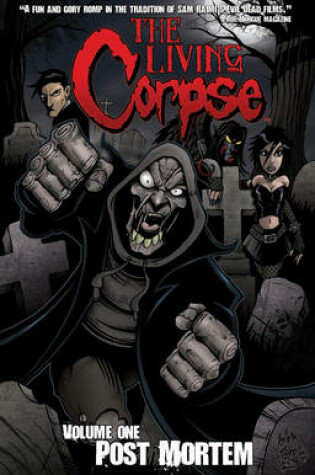 Cover of The Living Corpse Volume 1: Post Mortem