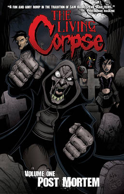 Book cover for The Living Corpse Volume 1: Post Mortem