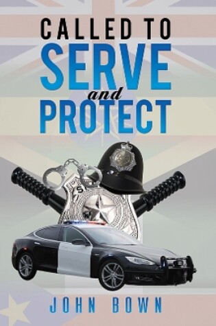 Cover of Called to Serve and Protect