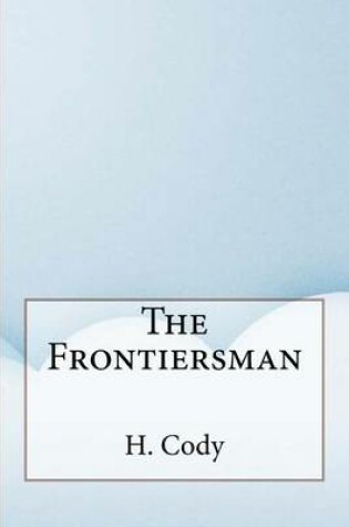 Cover of The Frontiersman