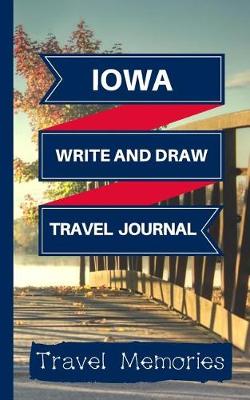 Book cover for Iowa Write and Draw Travel Journal