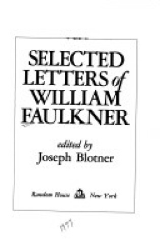 Cover of Selected Letters of William Faulkner