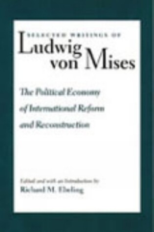 Cover of Political Economy of International Reform & Reconstruction