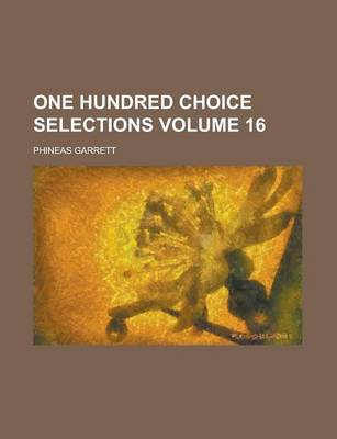 Book cover for One Hundred Choice Selections Volume 16