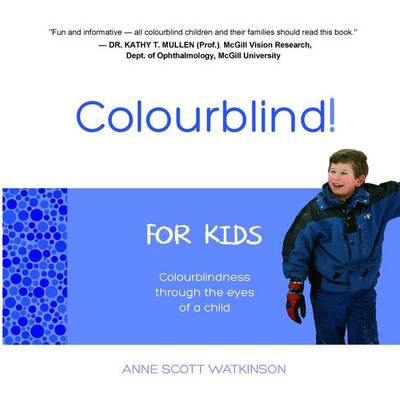 Cover of Colourblind! For Kids