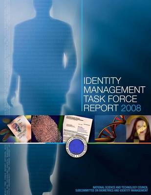 Book cover for Identity Management Task Force Report 2008 (Black and White)