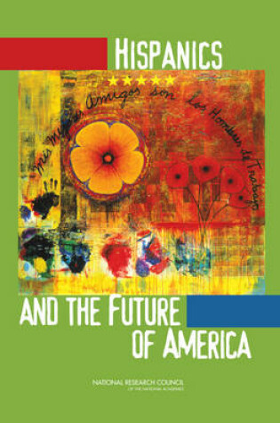 Cover of Hispanics and the Future of America