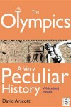 Book cover for The Olympics, a Very Peculiar History