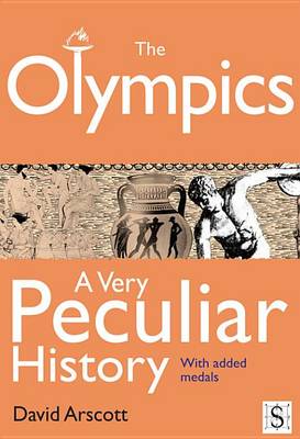 Book cover for The Olympics, a Very Peculiar History