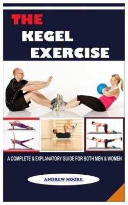 Book cover for The Kegel Exercise