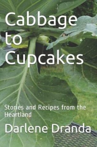 Cover of Cabbage to Cupcakes
