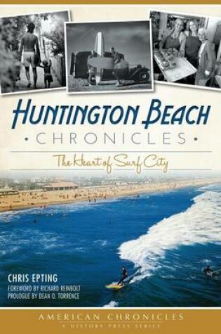 Cover of Huntington Beach Chronicles
