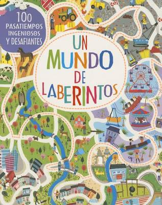 Book cover for Un Mundo de Laberintos