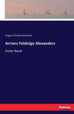 Book cover for Arrians Feldz�ge Alexanders