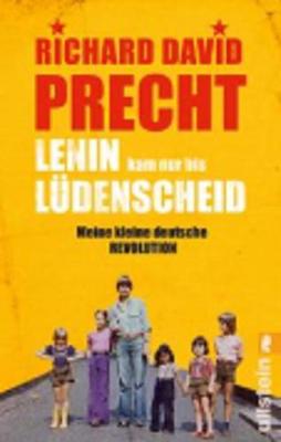 Book cover for Lenin Kam NUR Bis Ludenscheid; Meine Kleine Deutsche Revolution