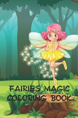 Cover of Fairies Magic Coloring Book