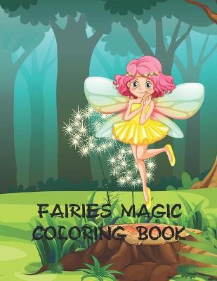 Book cover for Fairies Magic Coloring Book