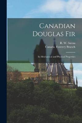 Cover of Canadian Douglas Fir [microform]