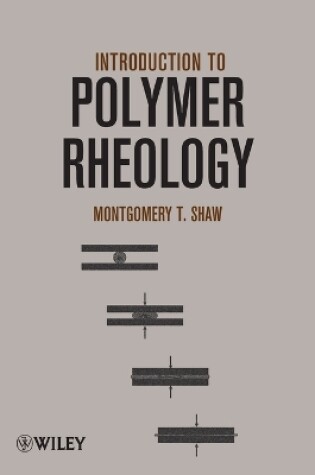 Cover of Introduction to Polymer Rheology