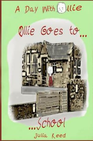 Cover of Ollie Goes To School