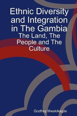 Book cover for Ethnic Diversity and Integration in the Gambia