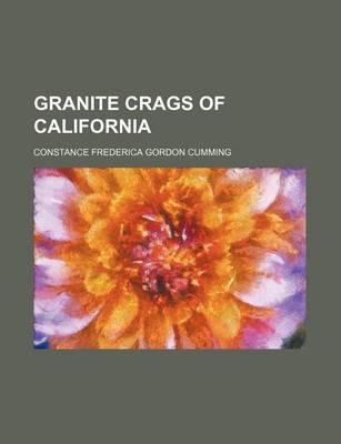 Book cover for Granite Crags of California