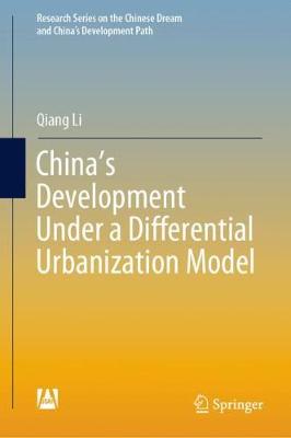 Book cover for China’s Development Under a Differential Urbanization Model