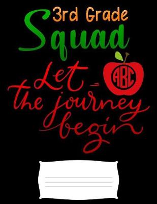 Book cover for 3rd grade squad let the journey begin