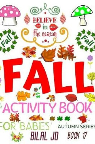 Cover of Fall Activity Book for Babies