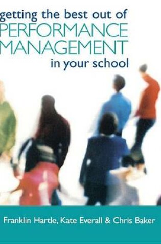 Cover of Getting the Best Out of Performance Management in Your School