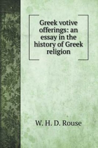Cover of Greek votive offerings