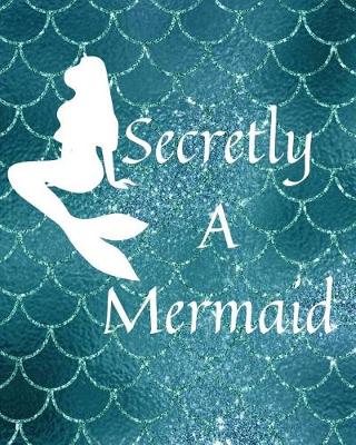 Book cover for Secretly a Mermaid