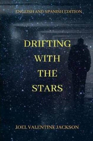 Cover of Drifting With The Stars (English and Spanish Edition)