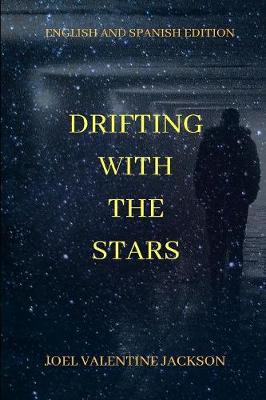 Book cover for Drifting With The Stars (English and Spanish Edition)