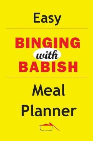 Cover of Easy Binging With Babish Meal Planner