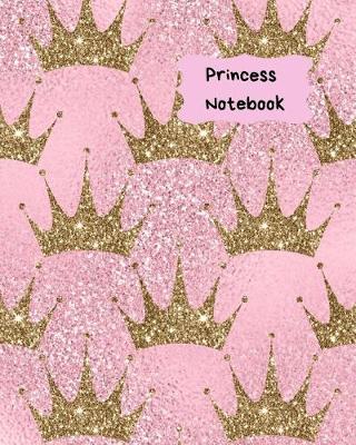 Book cover for Princess Notebook