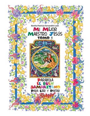 Book cover for Mi mejor maestro Jesus-Parabola El buen samaritano