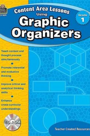 Cover of Content Area Lessons Using Graphic Organizers, Grade 1
