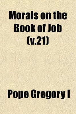 Book cover for Morals on the Book of Job (V.21)