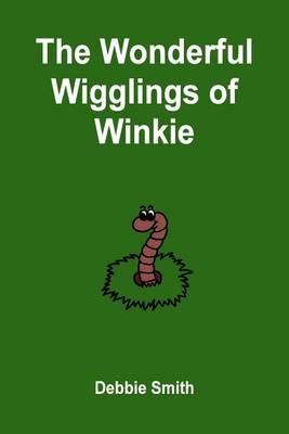 Book cover for The Wonderful Wigglings of Winkie